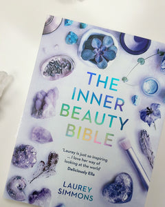 Inner Beauty Bible - Mindful rituals to nourish your soul